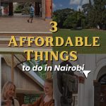 3 things to in Nairobi